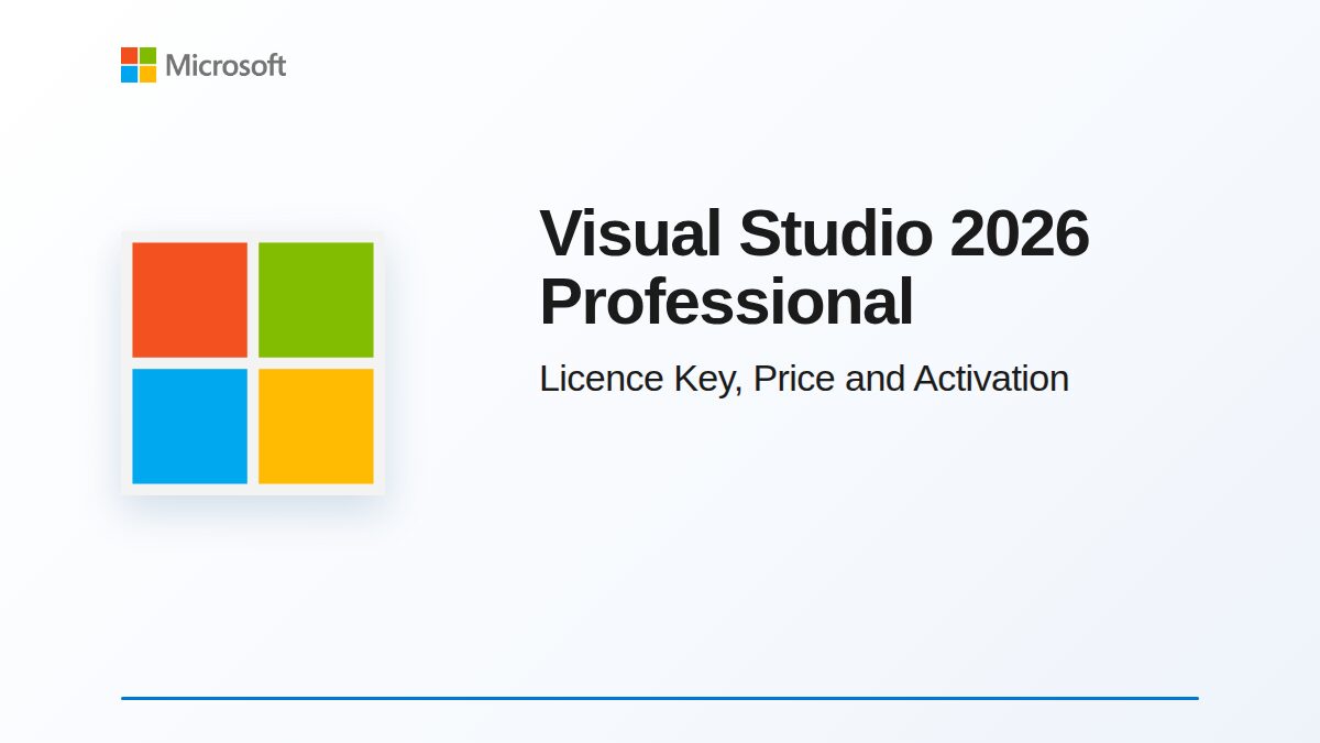 Visual Studio 2026 Professional Licence Key: What You Get, Price vs Microsoft, Activation and Community vs Professional