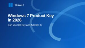 Windows 7 Product Key in 2026: Can You Still Buy, Install and Activate It, and Should You?
